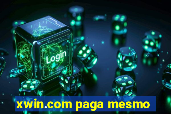 xwin.com paga mesmo